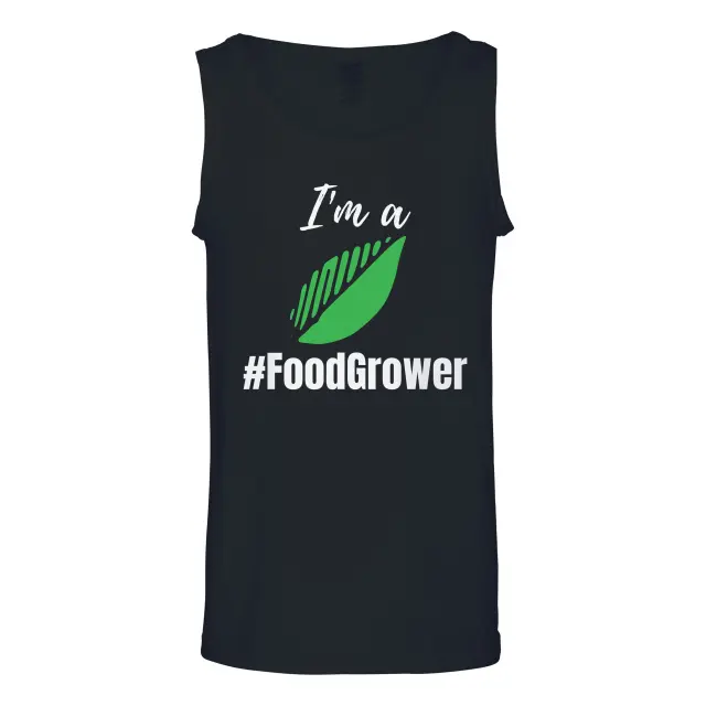 I'm A #FoodGrower Tanktop // Dark Colors