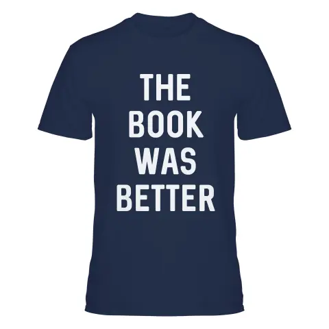 The Book was Better (v1)