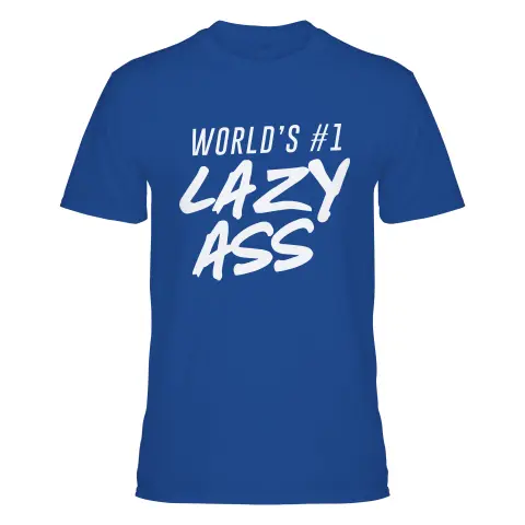 World's #1 Lazy Person (v1)