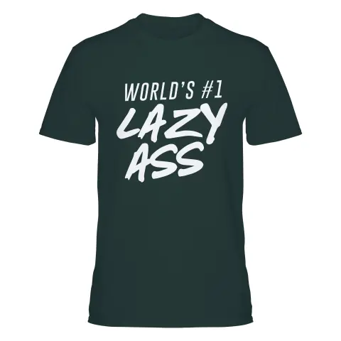 World's #1 Lazy Person (v1)