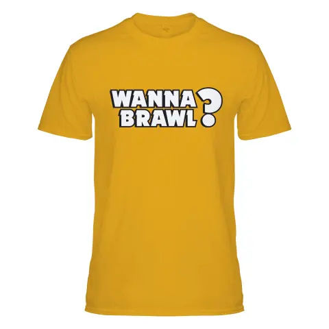 Wanna Brawl?!