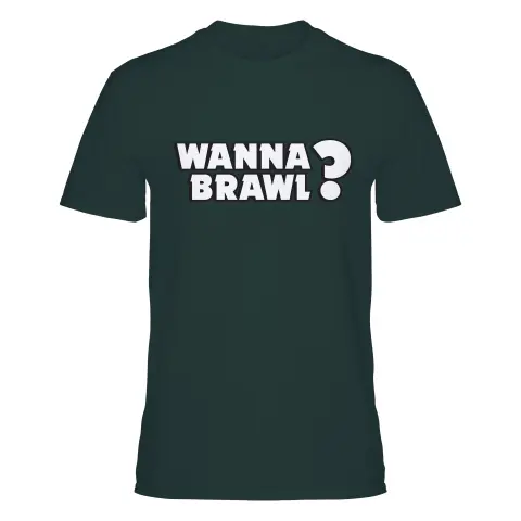 Wanna Brawl?!