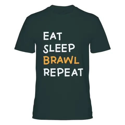 Eat, Sleep, Brawl, Repeat (v3)