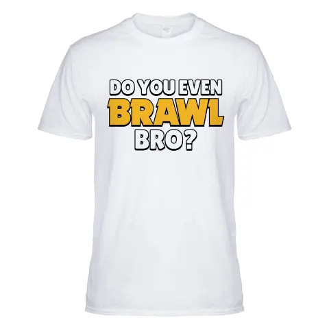 Do You Even Brawl, Bro?!