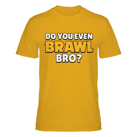 Do You Even Brawl, Bro?!