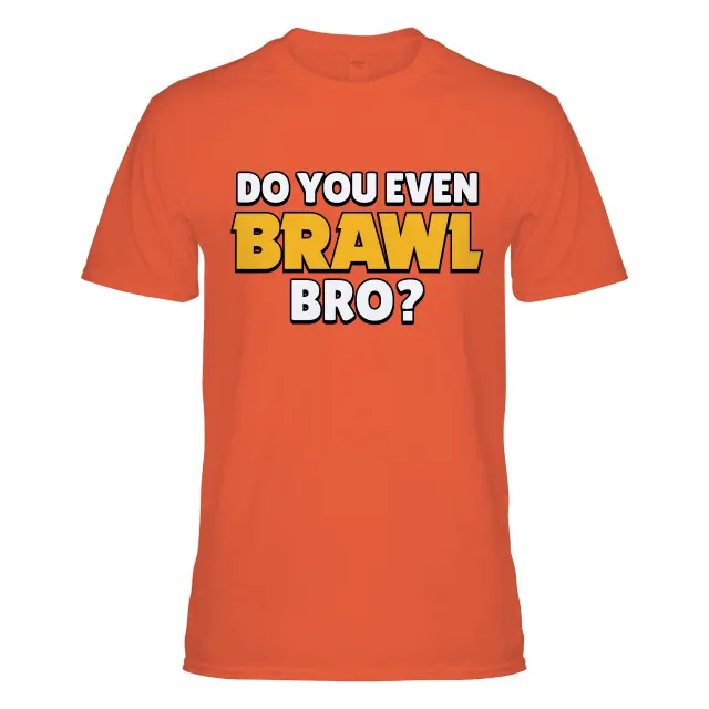 Do You Even Brawl, Bro?!