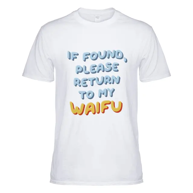 If Found, Please Return to the Waifu / I'm the Waifu (Couple Shirt) Version 1