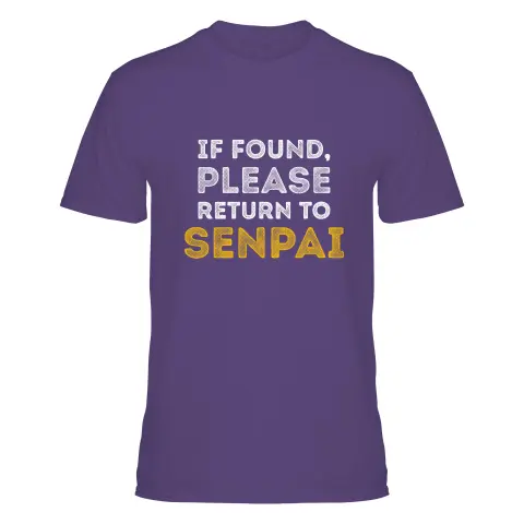 If Found, Please Return to Senpai / I am Senpai (Couple Shirt) Version 3