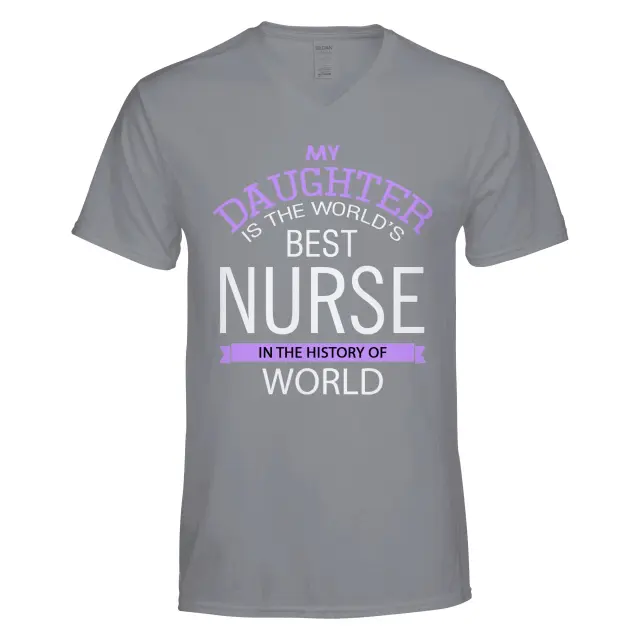 My Daughter is the world's best Nurse in the history of world